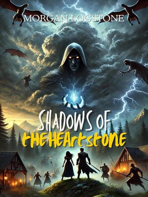 cover image of Shadows of the Heartstone